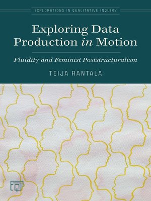 cover image of Exploring Data Production in Motion